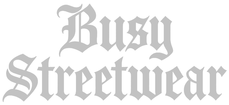 Busy Streetwear